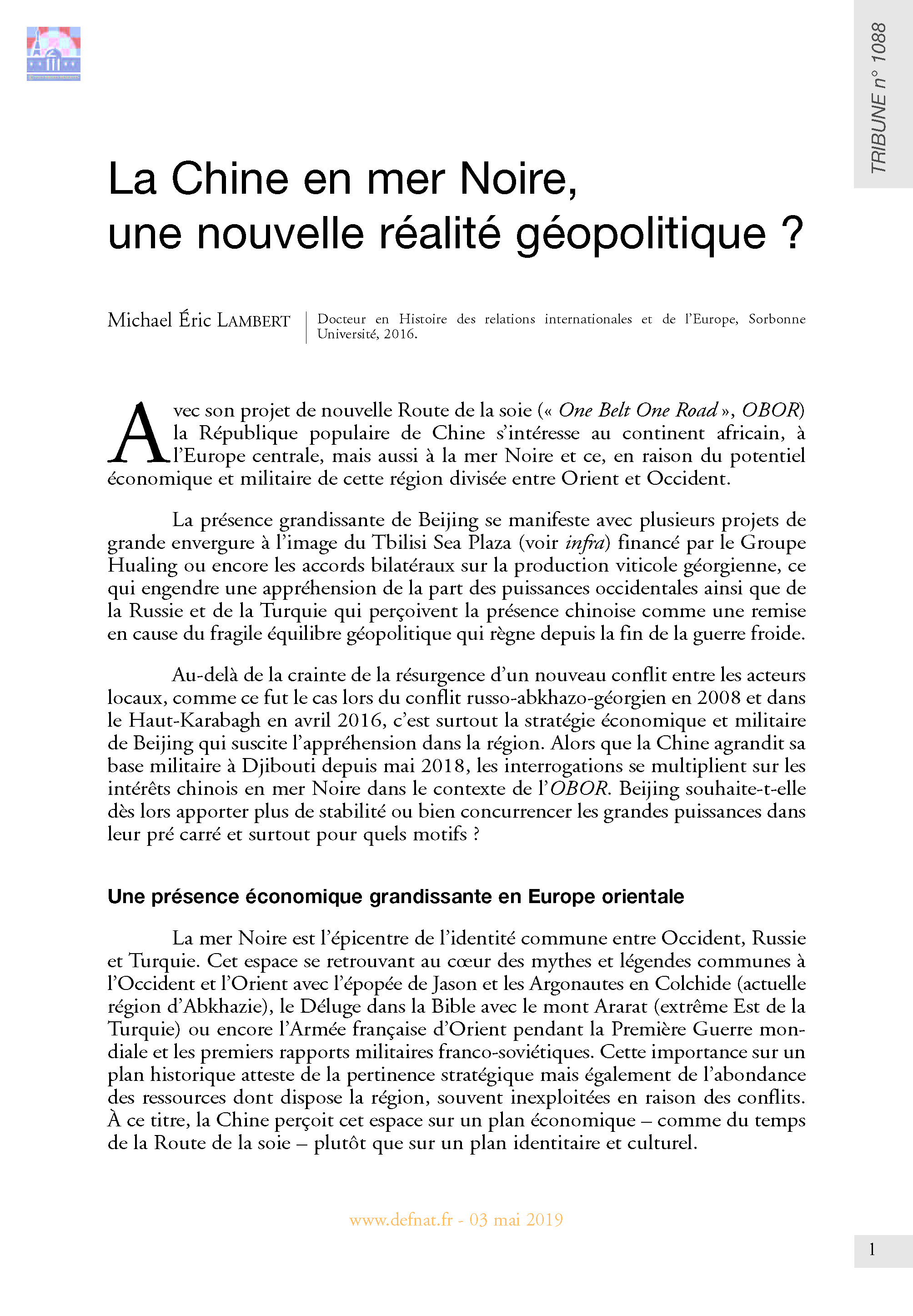 La Chine en mer Noire, une nouvelle réalité géopolitique ? (T 1088)
